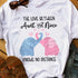 Love Between Aunt And Niece T Shirt DB2210 30O58_MG258