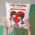 MG218_I Love You More Then any Thing Special Day Cushion Cover Only